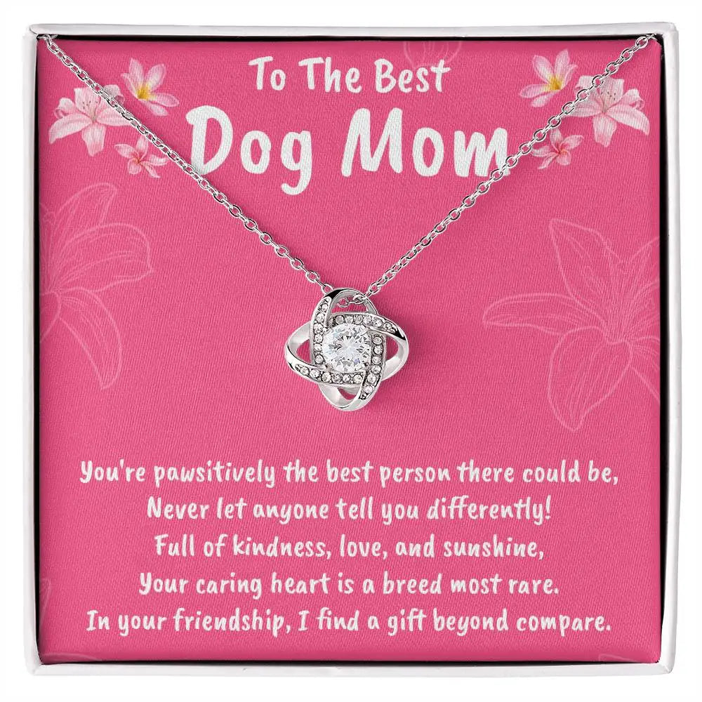 To The Best Dog Mom