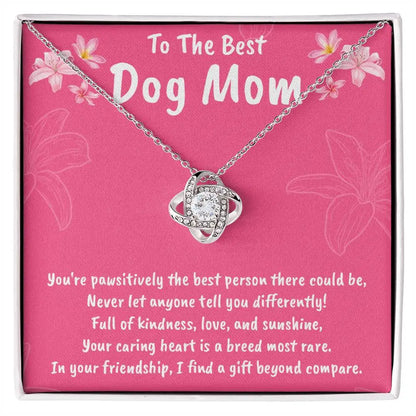 To The Best Dog Mom
