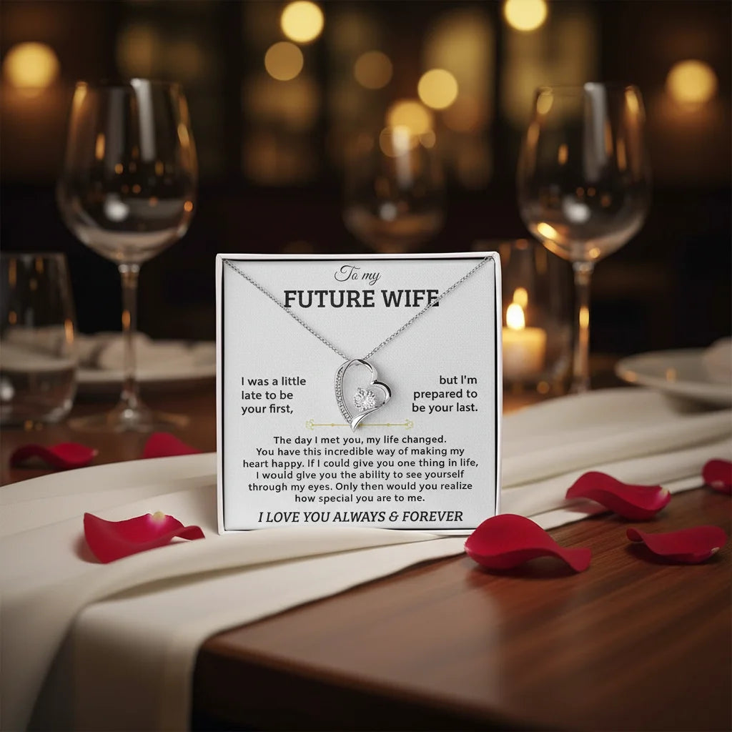 To My Future Wife