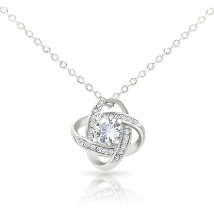 To My Loving Mom - Love Knot