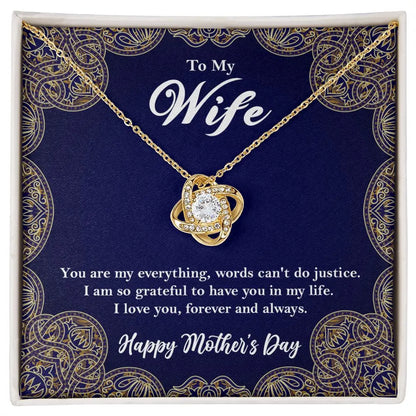 To My Wife - Mothers Day