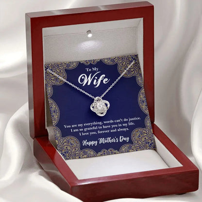 To My Wife - Mothers Day