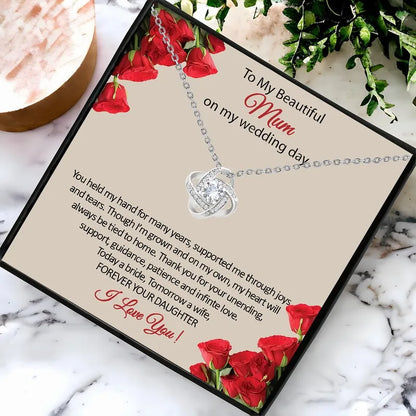 To My Beautiful Mum On My Wedding Day