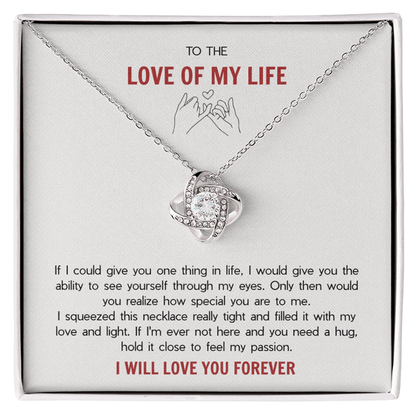 To the Love of My Life